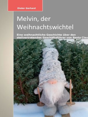 cover image of Melvin, der Weihnachtswichtel